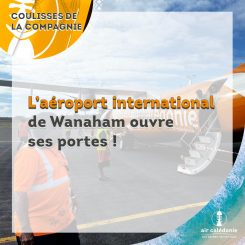 L'aéroport international de Wanaham accueille ses premiers passagers