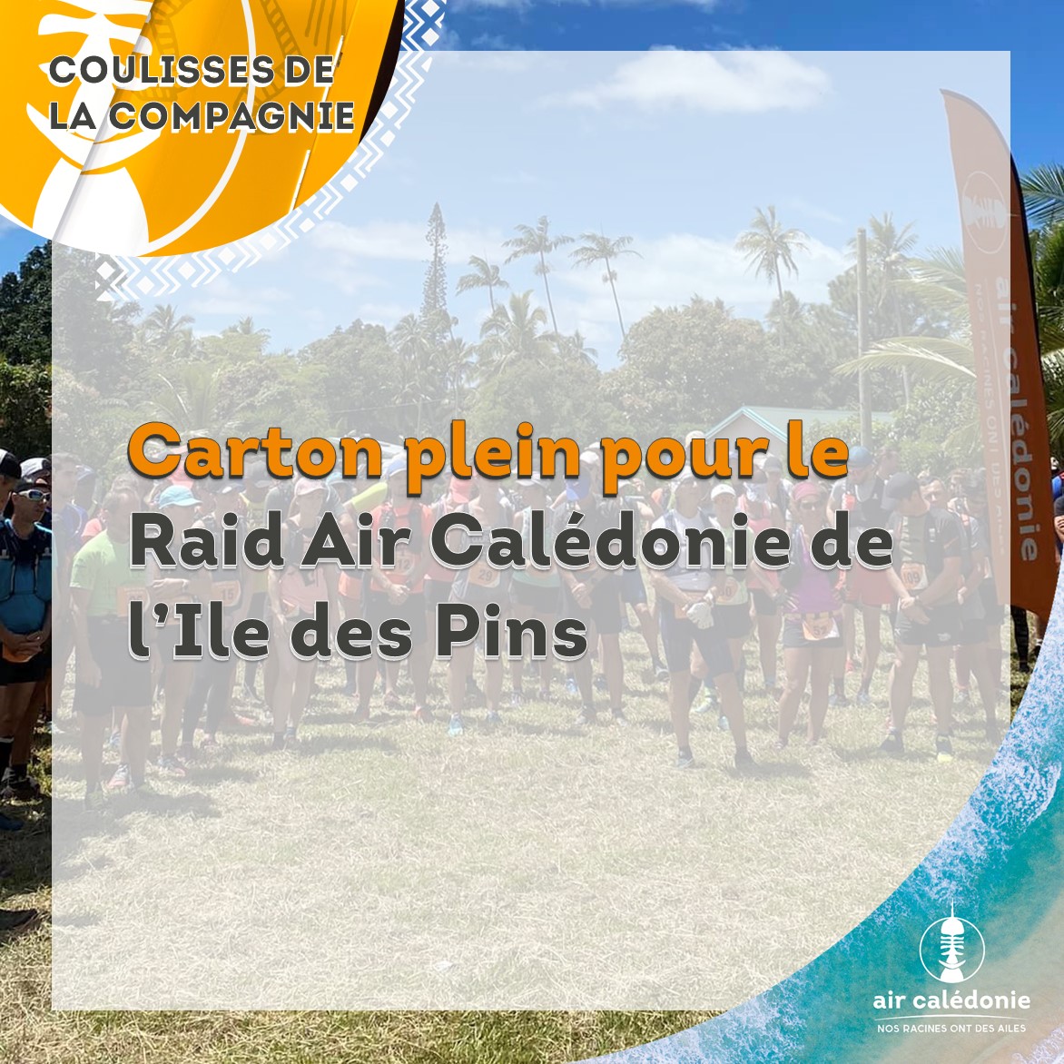 Le Raid Air Calédonie fait carton plein