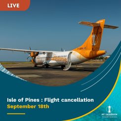 Pour des raisons opérationnelles, la compagnie est contrainte d'annuler ses vols à destination de l'Ile des Pins.